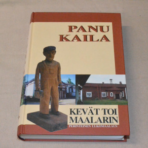 Panu Kaila Kevät toi maalarin - Perinteinen ulkomaalaus